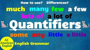 WW_3_lesson_4/4_quantifiers: some, any, much, many, (a) few, (a) little, a lot of, lots of