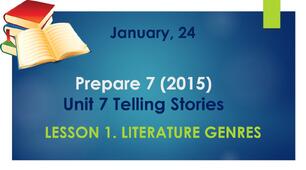 Form 11. Unit 7. Telling Stories. Lesson 1. (Prepare 7, 2015)