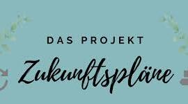 Zukunftspläne