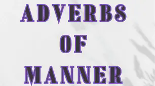 WW_3_lesson_4.7_Adverbs of manner