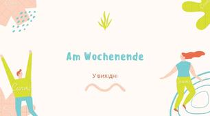 Am Wochenende (ІІ).