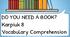 Do you need a book? Karpiuk 8 Vocabulary Comprehension 