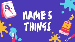 Game "Name 5 things"