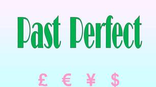 Grammar - Past Perfect
