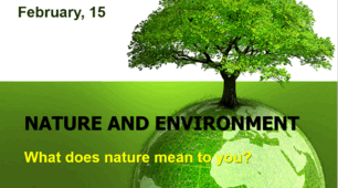 Form 9. Topic "Nature and Environment". Lesson 60. What does nature mean for you?