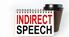 Indirect speech 
