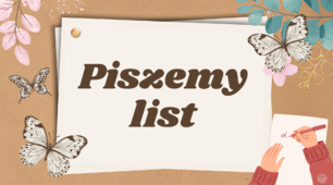 Piszemy list – презентація до уроку розвитку мовлення