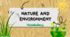 Презентація "Nature and Environment"