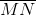 \overline{MN}