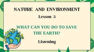 Презентація до уроку англійської мови у 9 класі за темою What can you do to save the Earth. Lesson 3