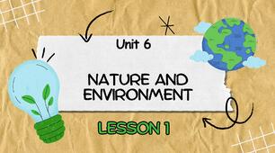 Nature and the environment. Lesson 1
