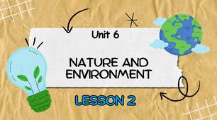 Nature and the environment. Lesson 2
