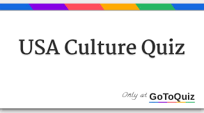 Quiz "USA Culture Quiz"