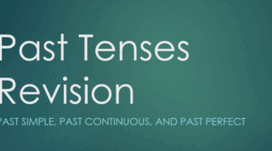 Past Simple, Past Continuous, Past Perfect