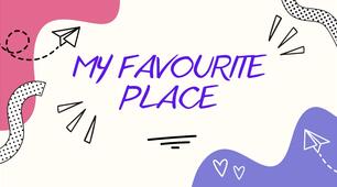 Презентація до уроку англійської мови в 5 класі НУШ за темою "Reading. My favourite place"