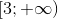 \left[ 3;+\infty \right)