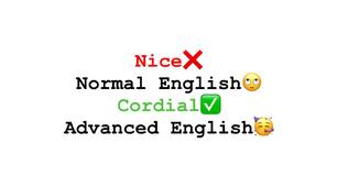 Normal vs Advanced English