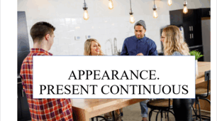Презентація на тему "Appearance. Present Continuous" А2