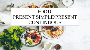 Презентація на тему "Food. Present Simple vs Present Continuоus" A2