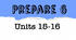 Form 6. Prepare 6. Units 15-16. 