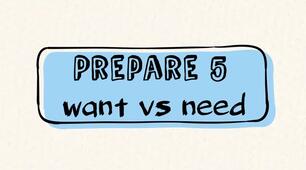 Prepare 5. Unit 16. NEED vs WANT