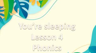 Презентація до підручника Family and Friends 2 "You’re sleeping. Lesson 4. Phonics"