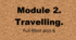 Лексико-граматичний тест з теми 2. Module 2. Travelling. Full Blast plus 6