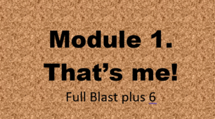 Лексико-граматичний тест з теми 1. Module 1. That's me! Full Blast plus 6