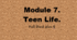Лексико-граматичний тест з теми 7. Module 7. Teen Life. Full Blast plus 6