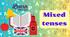 Mixed Tenses