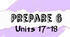 Prepare 6. Units 17-18. 