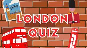 LONDON QUIZ