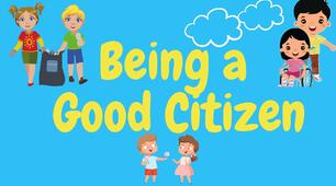 BEING GOOD CITIZENS