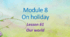 Module 8. On holiday. Lesson 61. Our world. Smart Junior 3