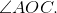 \angle AOC.