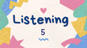 Listening 5