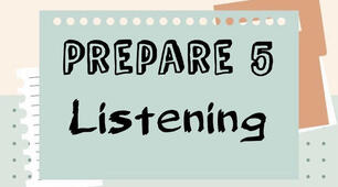 Prepare 5. Listening / Term II