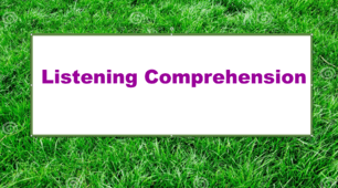  Listening Comprehension. Form  -  6  (Term 2)