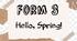 Form 3. Unit 6. Hello, Spring! Діагностувальна робота