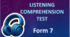 Form 7. Listening Comprehension Test. Term II.