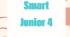Семестрова робота з читання. Smart junior 4