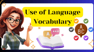 Use of  language. Vocabulary