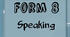 Form 8. Speaking / II семестр 