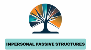 TEST Impersonal Passive structures