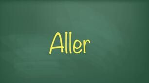 Le verbe “aller”