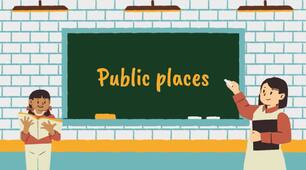 Місця у місті – Public Places 