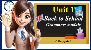 Презентація " Back to School. Grammar. Unit 1, Lesson 4 "