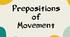 Grammar. Prepositions of Movement