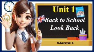Презентація " Back to School.  Unit 1, Look Back. Lesson 10 "