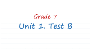 Prepare 7. Unit 1. Test B